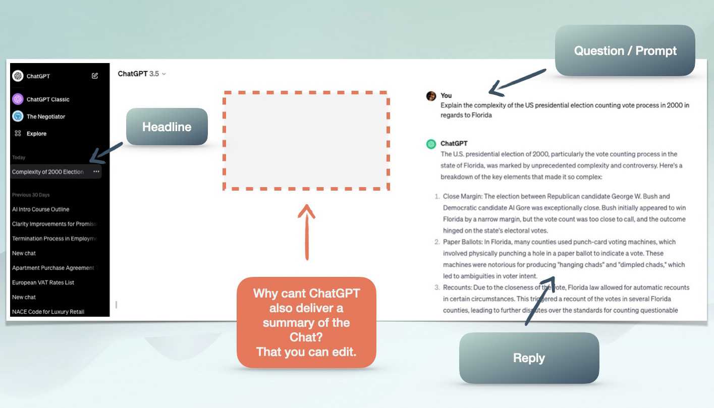 Why cant ChatGPT also deliver a summary of the Chat? That I can edit.